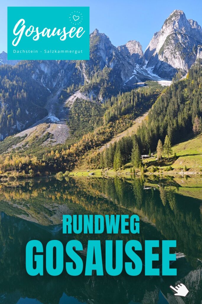 Gosausee Rundweg